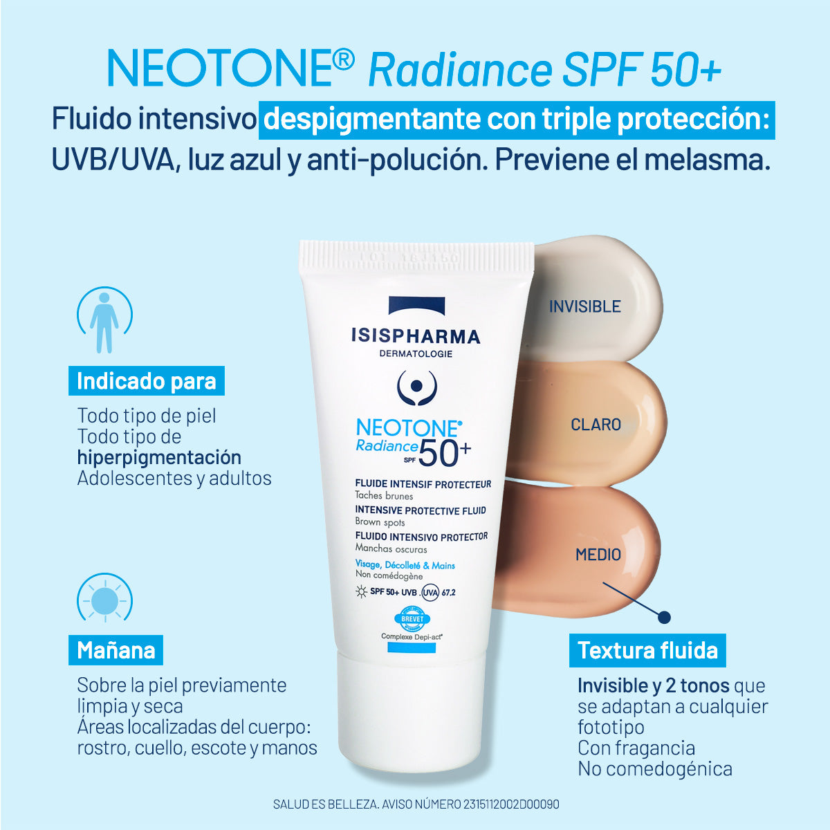 Isispharma neotone radiance fps 50+ tono medio, anti manchas 30ml.