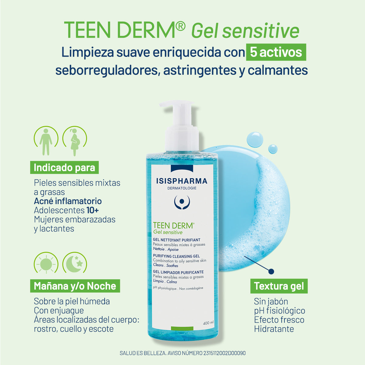 Isispharma teen derm gel sensitive limpiador para piel mixta a grasa 400ml.
